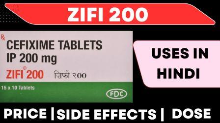 Zifi 200 Uses in Hindi