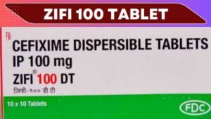 Zifi 100 Tablet Uses in Hindi